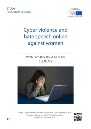 Cyber Violence and Hate Speech Online Against Women