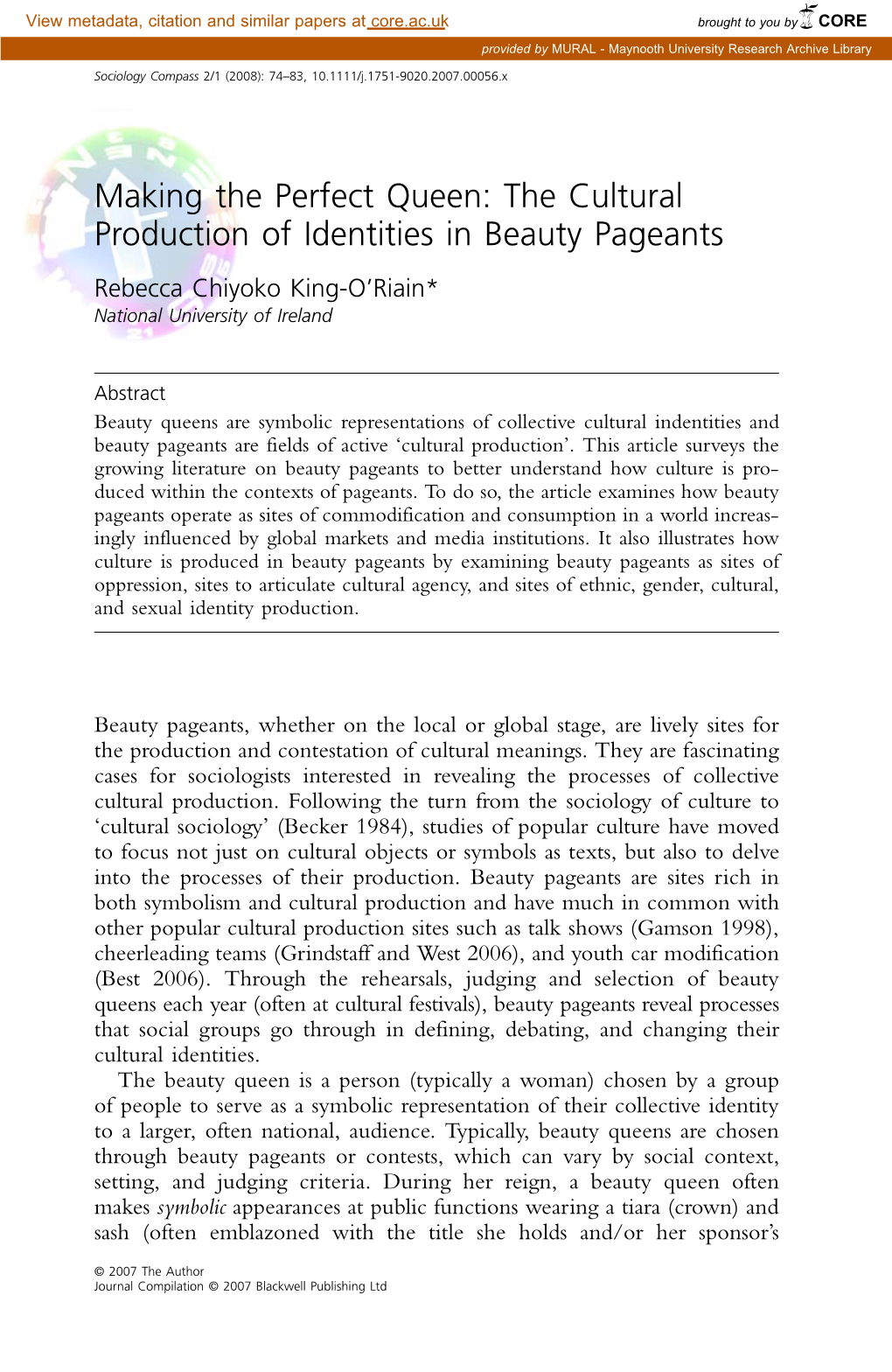 The Cultural Production of Identities in Beauty Pageants Rebecca Chiyoko King-O’Riain* National University of Ireland