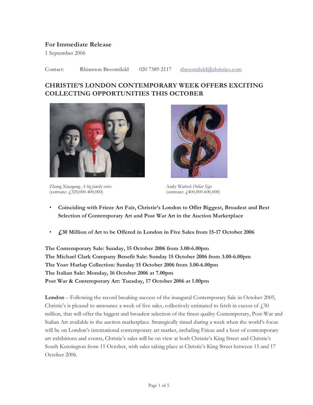 For Immediate Release CHRISTIE's LONDON CONTEMPORARY