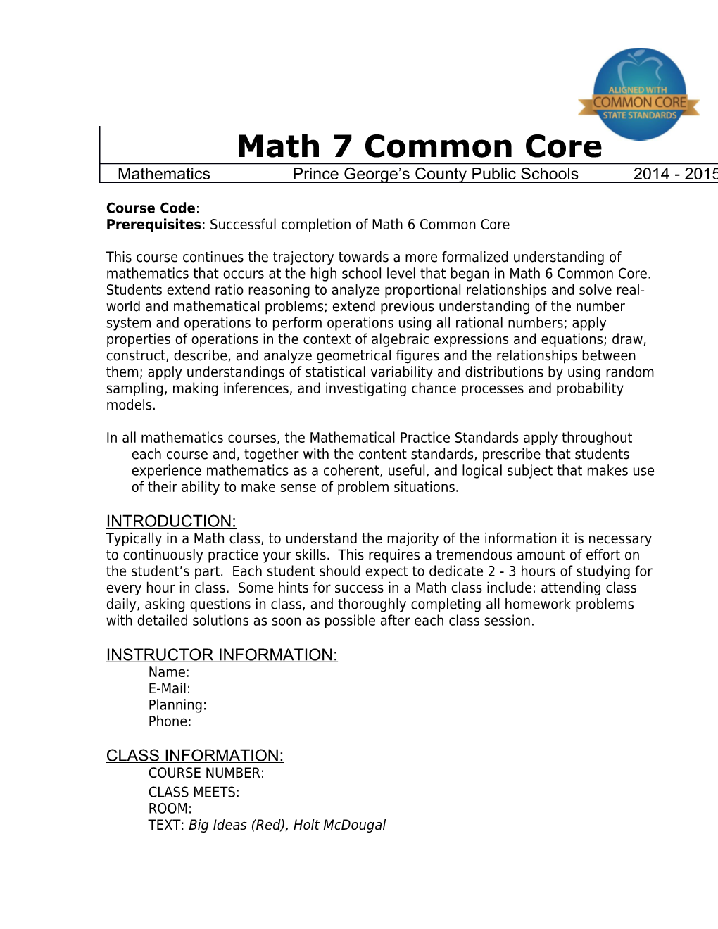 Math 7 Common Core Mathematics Prince George S County Public Schools 2014 - 2015 Course Code