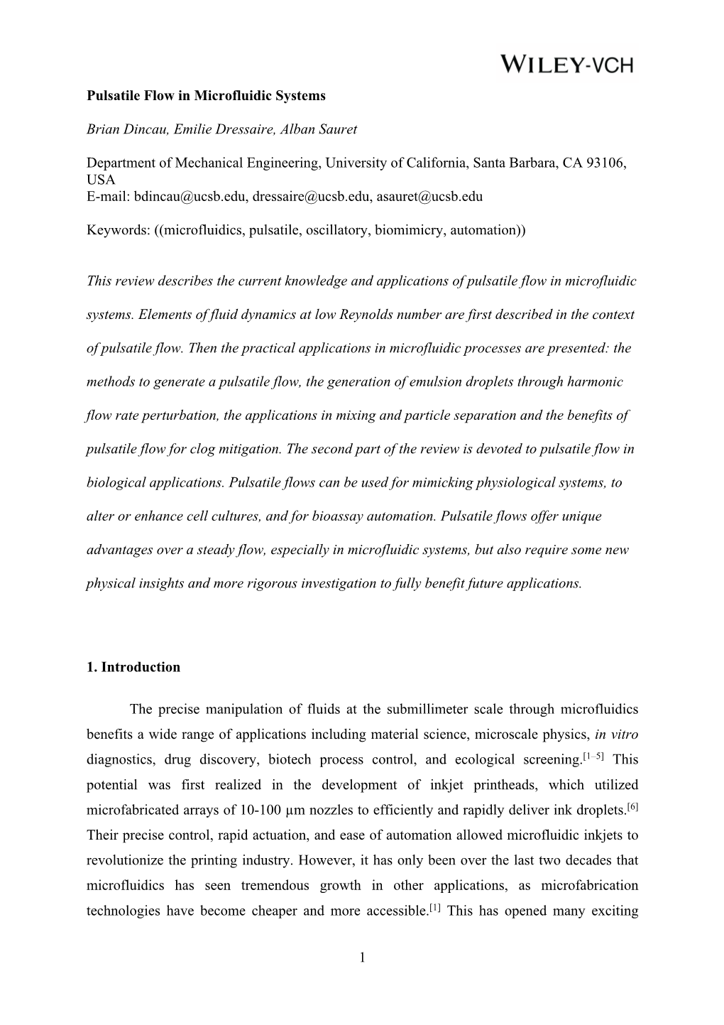 Pulsatile Flow in Microfluidic Systems