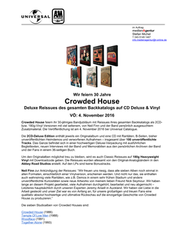 Crowded House Deluxe Reissues Des Gesamten Backkatalogs Auf CD Deluxe & Vinyl VÖ: 4