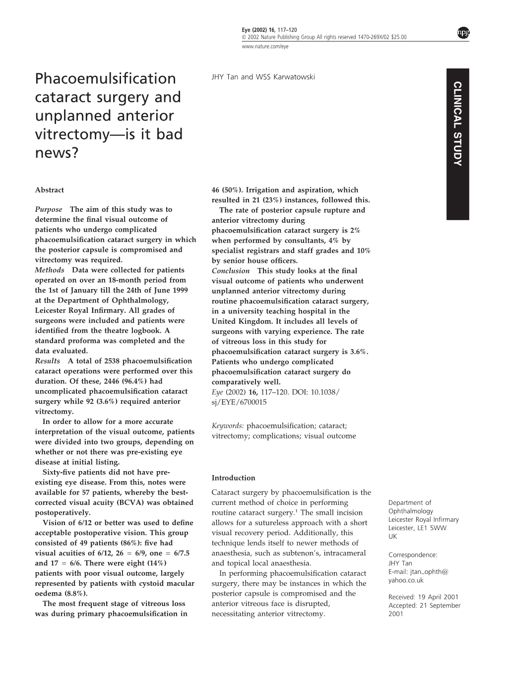 Phacoemulsification Cataract Surgery and Unplanned Anterior Vitrectomy