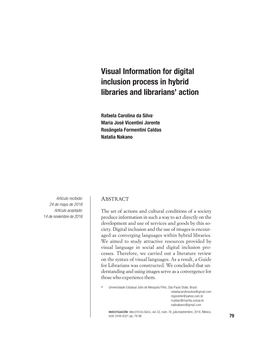 Visual Information for Digital Inclusion Process in Hybrid Libraries and Librarians’ Action