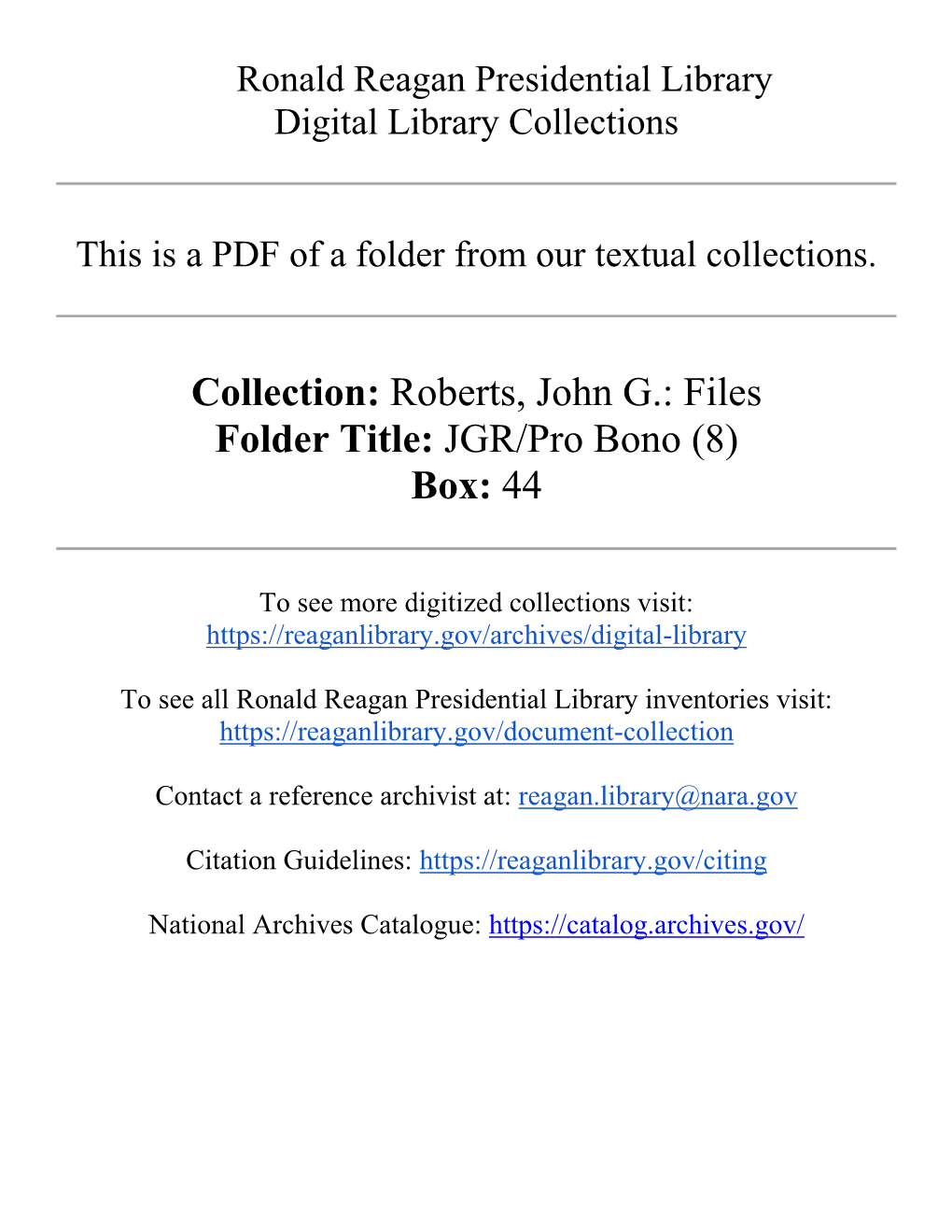 Collection: Roberts, John G.: Files Folder Title: JGR/Pro Bono (8) Box: 44