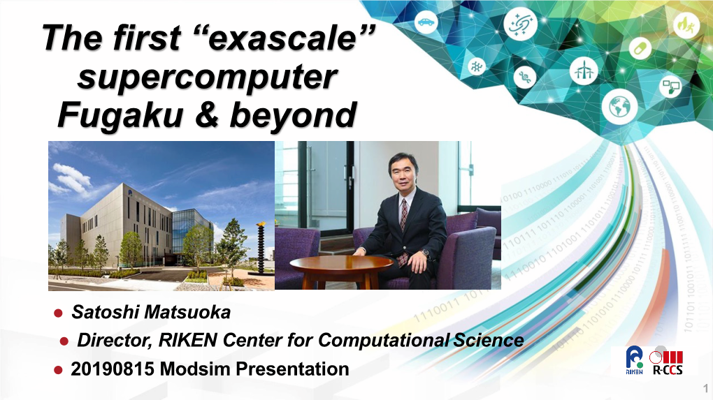 Exascale” Supercomputer Fugaku & Beyond