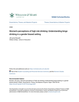 Women's Perceptions of High Risk Drinking: Understanding Binge Drinking in a Gender Biased Setting