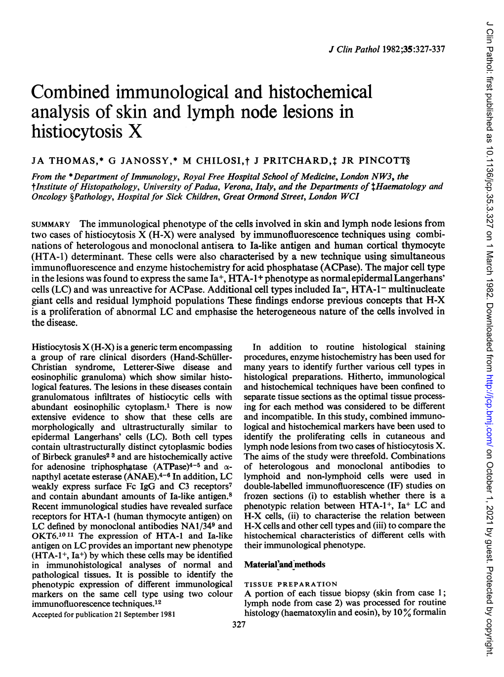 Combined Immunological and Histochemical Analysis of Skin and Lymph Node Lesions in Histiocytosis X