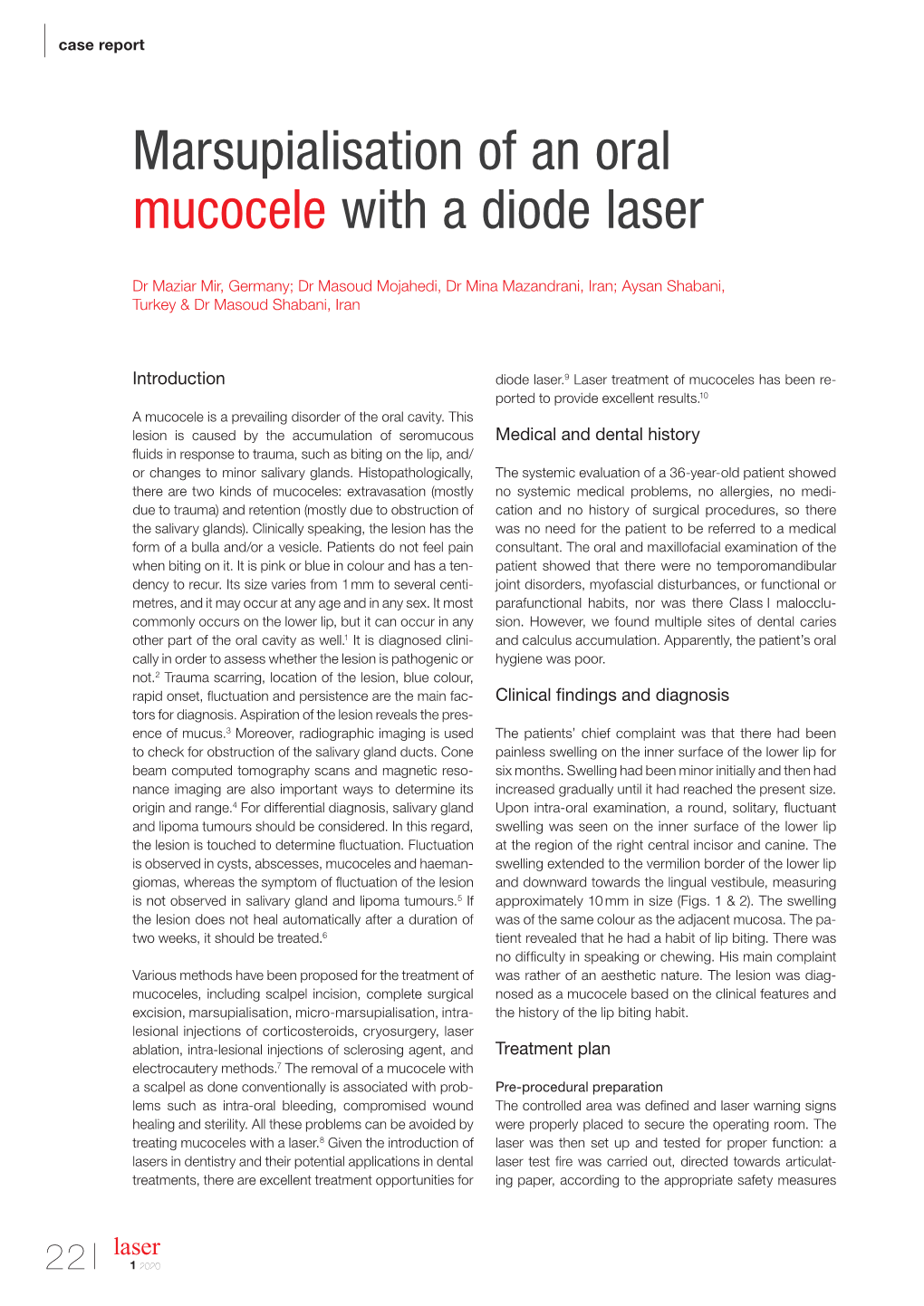 Marsupialisation of an Oral Mucocele with a Diode Laser