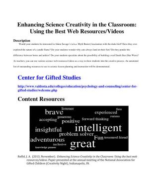 Enhancing Science Creativity in the Classroom: Using the Best Web Resources/Videos