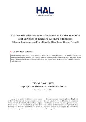 The Pseudo-Effective Cone of a Compact Kähler Manifold and Varieties of Negative Kodaira Dimension
