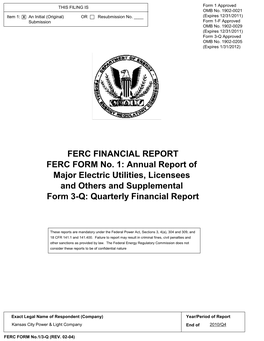 FERC FINANCIAL REPORT FERC FORM No. 1: Annual Report of Major Electric Utilities, Licensees and Others and Supplemental Form 3-Q: Quarterly Financial Report