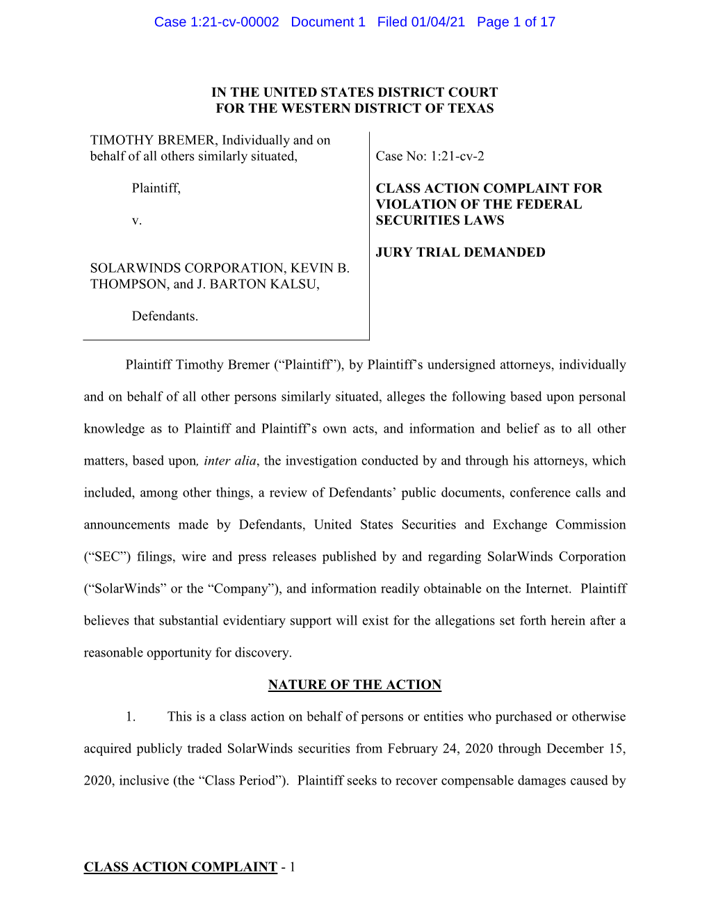 Timothy Bremer, Et Al. V. Solarwinds Corporation, Et Al. 21-CV-00002