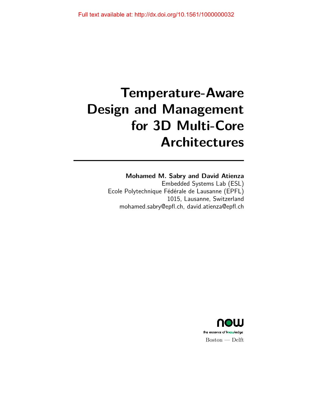 Temperature-Aware Design and Management for 3D Multi-Core Architectures