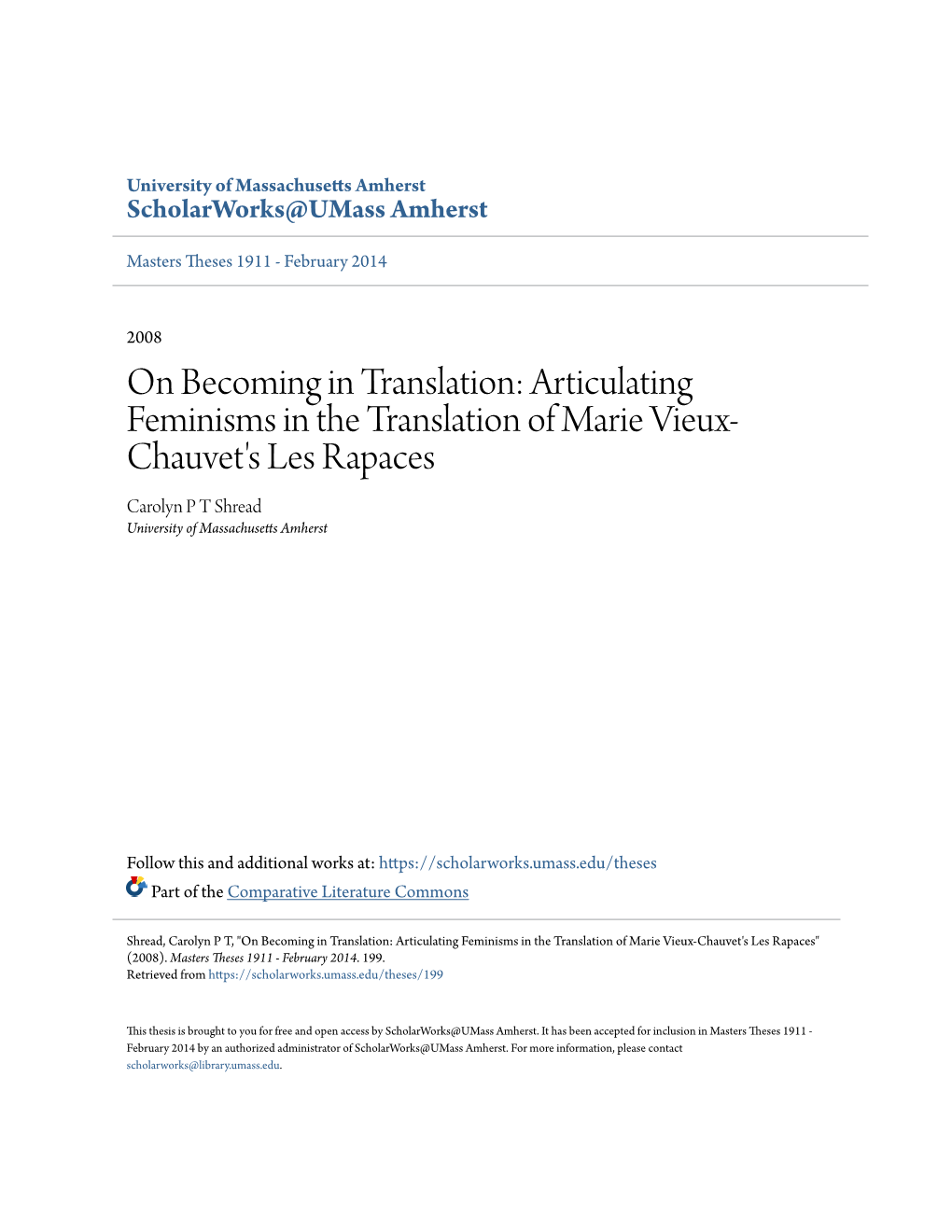 Articulating Feminisms in the Translation of Marie Vieux- Chauvet's Les Rapaces Carolyn P T Shread University of Massachusetts Amherst