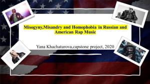 Misogyny,Misandry and Homophobia in Russian and American Rap Music