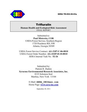 Trifluralin Human Health and Ecological Risk Assessment FINAL REPORT