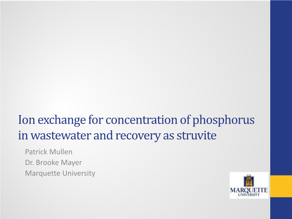 Ion Exchange for Concentration of Phosphorus in Wastewater and Recovery