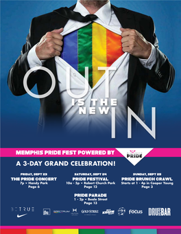 OUTIS the NEWIN Memphis Pride Fest Powered by a 3-DAY GRAND CELEBRATION!