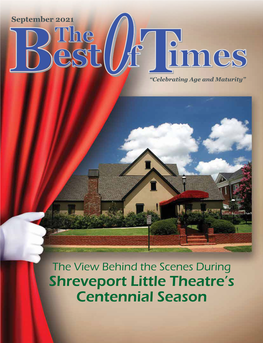 Shreveport Little Theatre's Centennial Season