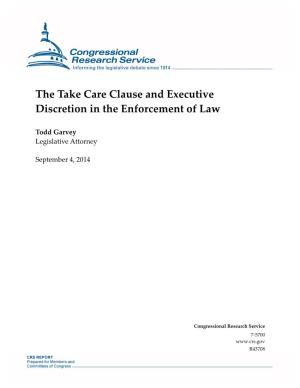 The Take Care Clause and Executive Discretion in the Enforcement of Law