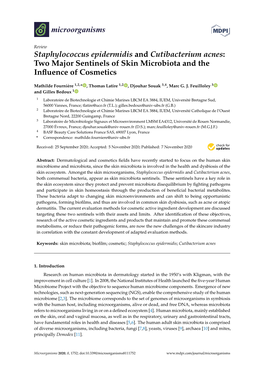 Staphylococcus Epidermidis and Cutibacterium Acnes: Two Major Sentinels of Skin Microbiota and the Inﬂuence of Cosmetics