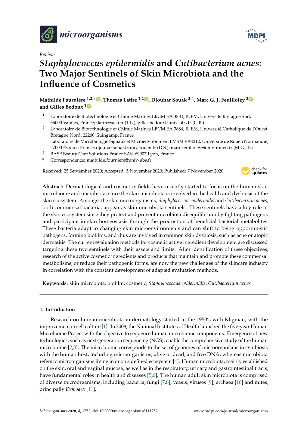 Staphylococcus Epidermidis And Cutibacterium Acnes Two Major Sentinels