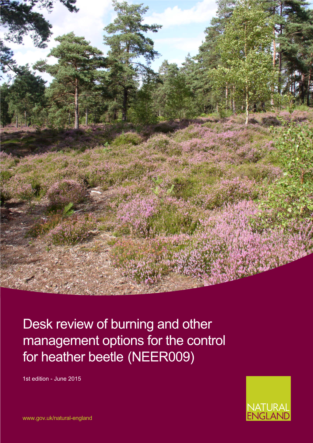 Desk Review of Burning and Other Management Options for the Control for Heather Beetle (NEER009)