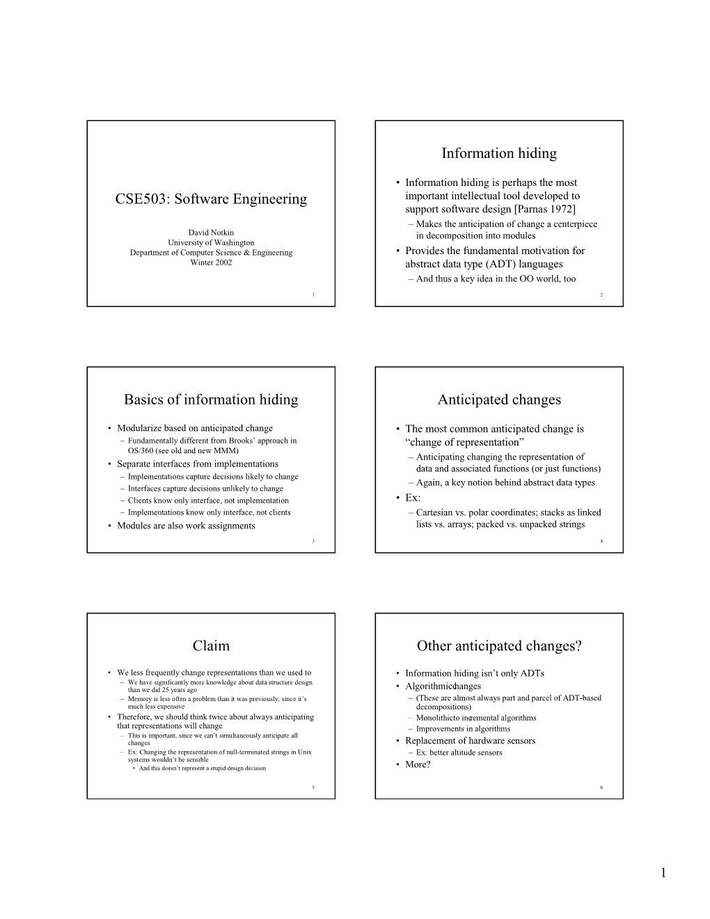 CSE503: Software Engineering Information Hiding Basics Of