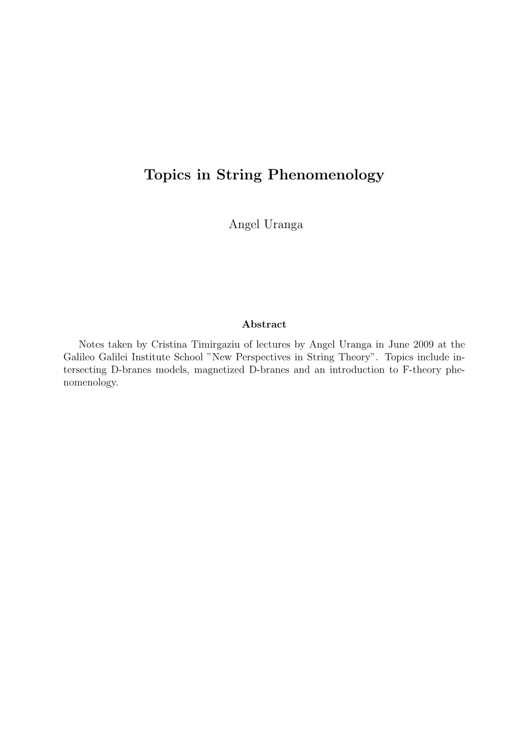 Topics in String Phenomenology