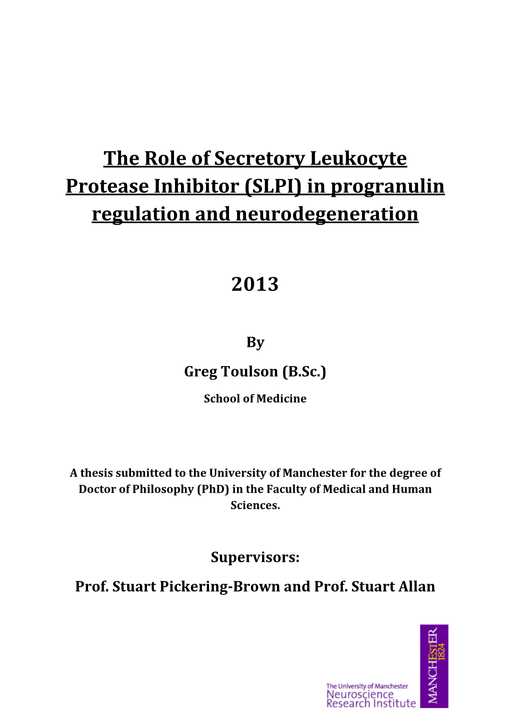 SLPI) in Progranulin Regulation and Neurodegeneration