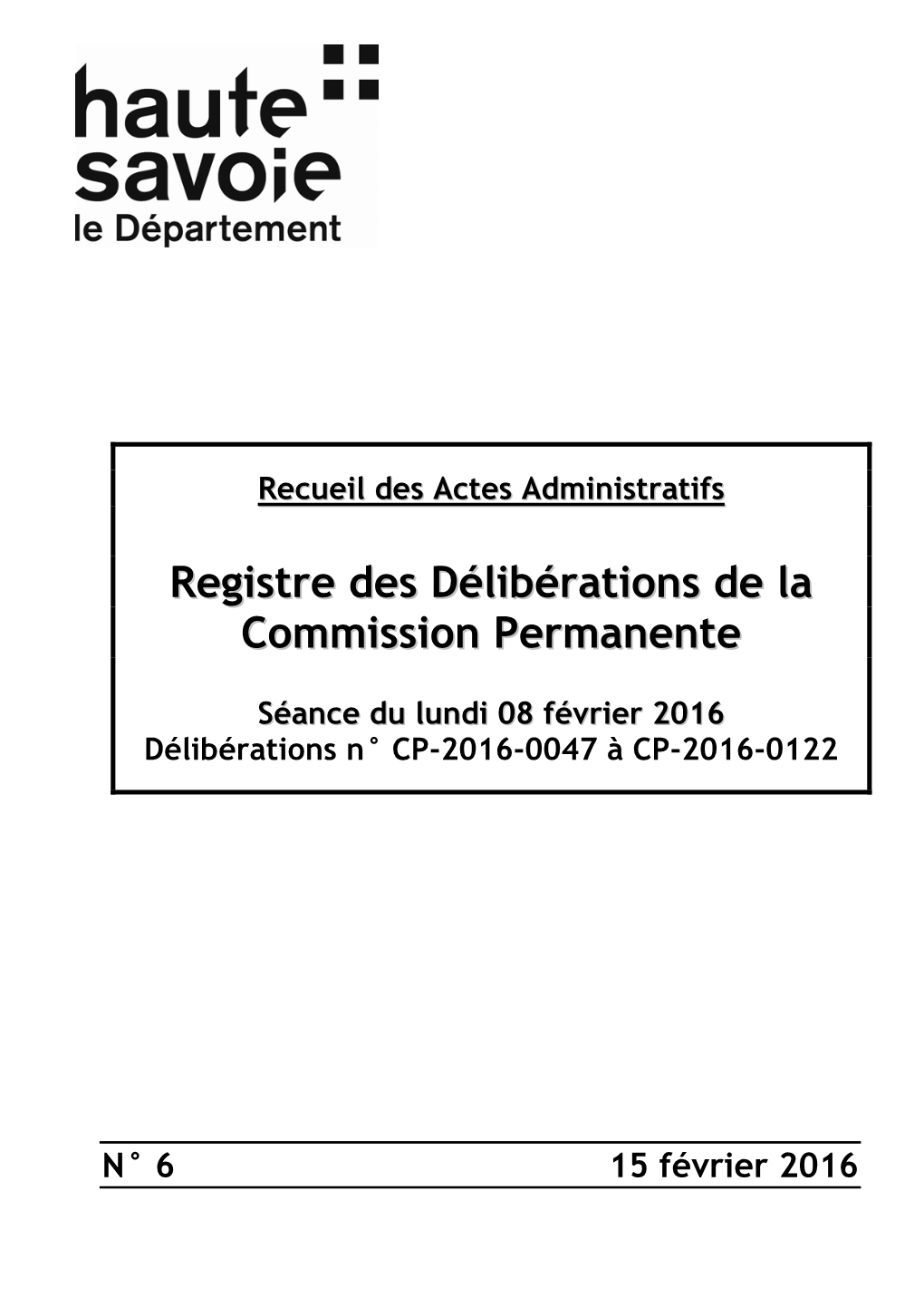 Registre Des Délibérations De La Commission Permanente Du 08 Février 2016