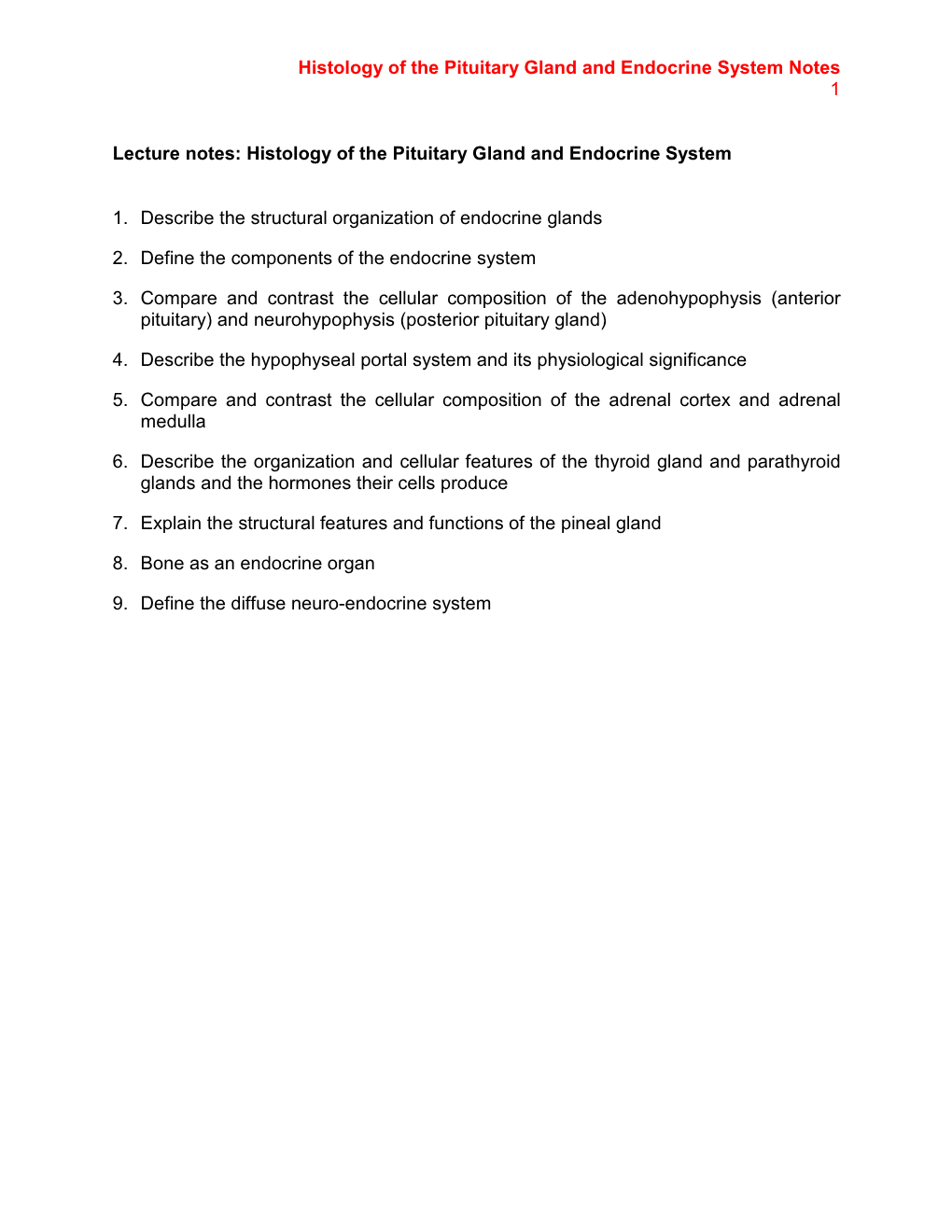 Histology of the Pituitary Gland and Endocrine System Notes 1 Lecture