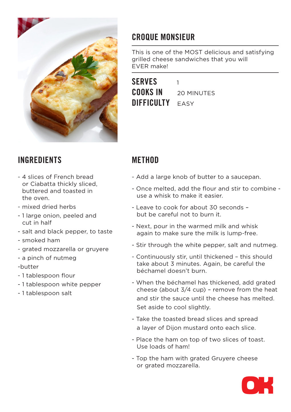 Ingredients Croque Monsieur Serves Cooks in Difficulty Easy Method