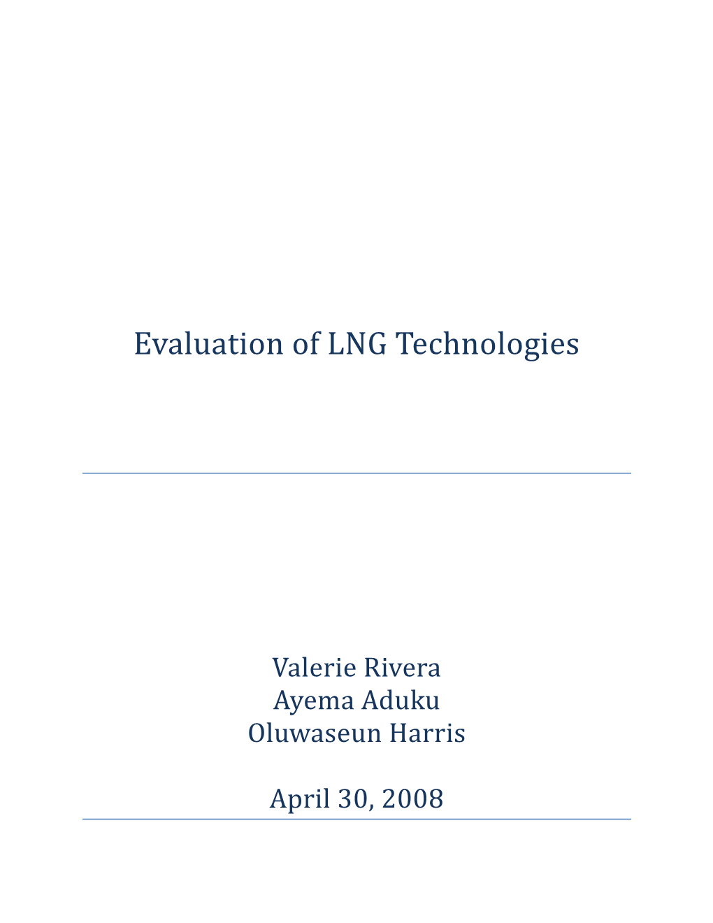 Evaluation of LNG Technologies