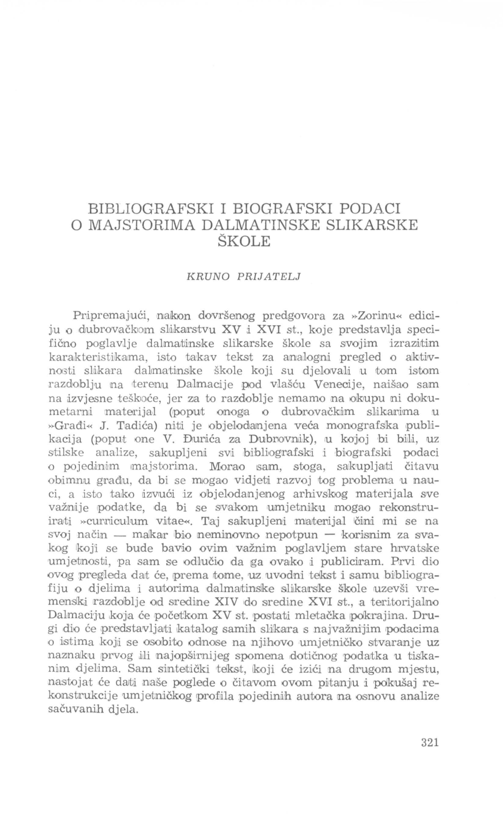 Bibliografski I Biografski Podaci O Majstorima Dalmatinske Slikarske Škole