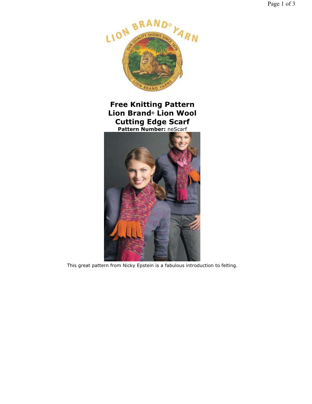 Free Knitting Pattern Lion Brand® Lion Wool Cutting Edge Scarf Pattern Number: Nescarf