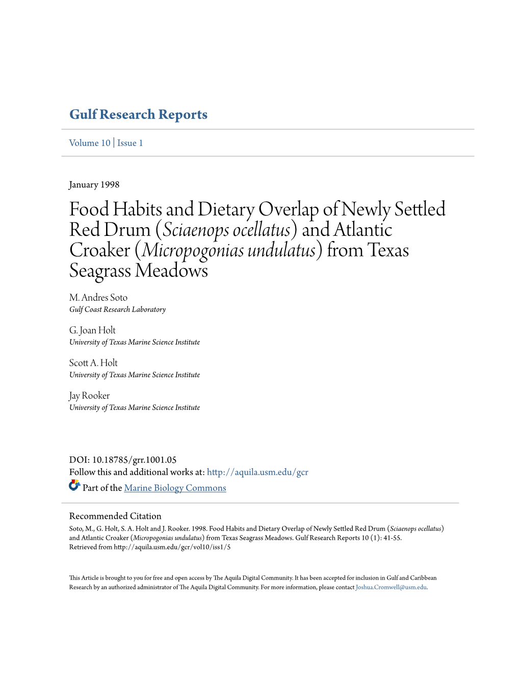 Food Habits and Dietary Overlap of Newly Settled Red Drum (Sciaenops Ocellatus) and Atlantic Croaker (Micropogonias Undulatus) from Texas Seagrass Meadows M