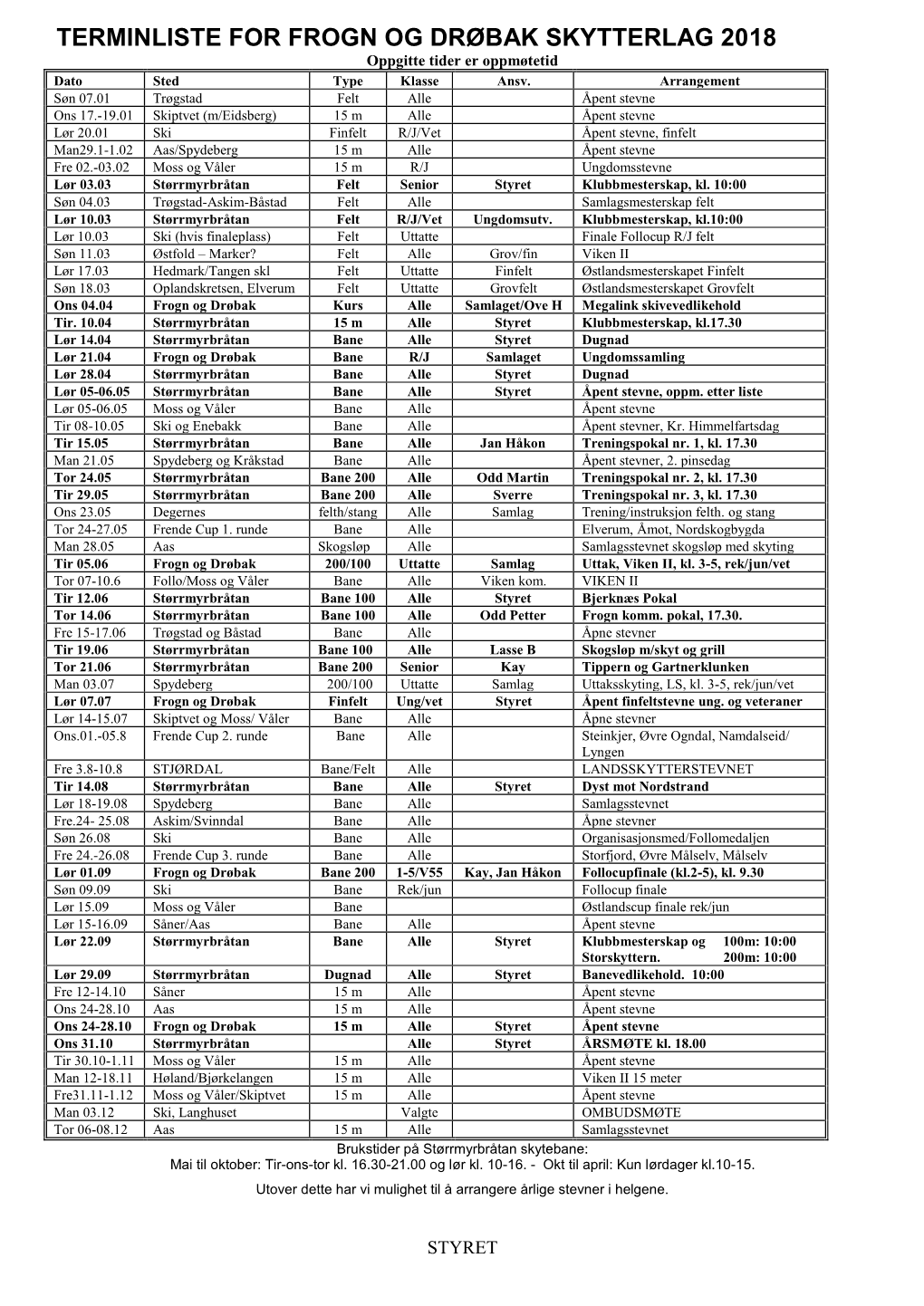 Terminliste for Frogn Og Drøbak Skytterlag 2003