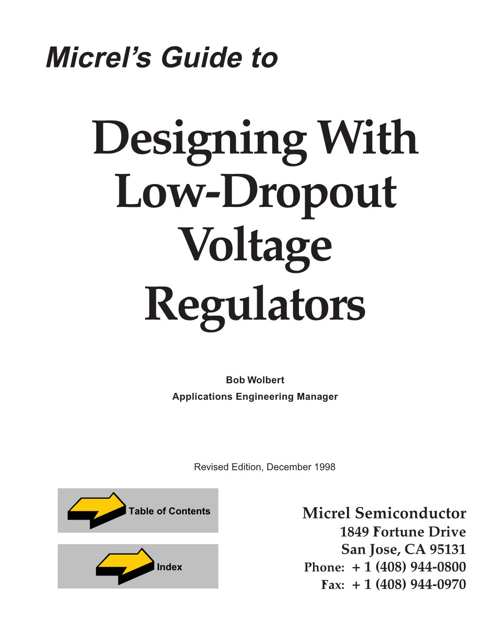 Designing with Low-Dropout Voltage Regulators