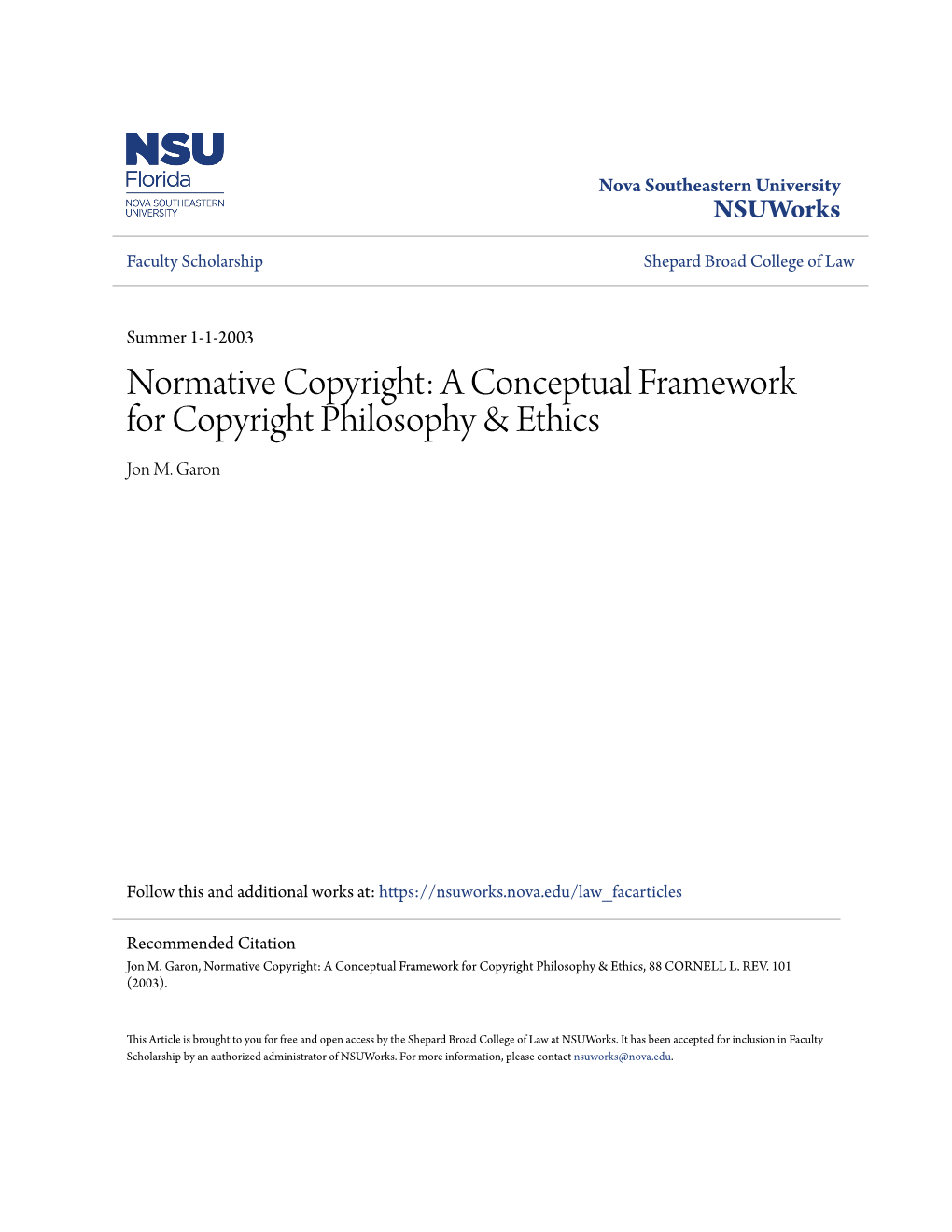 A Conceptual Framework for Copyright Philosophy & Ethics