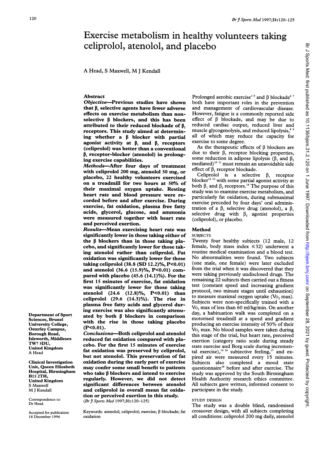 Celiprolol, Atenolol, and Placebo Br J Sports Med: First Published As 10.1136/Bjsm.31.2.120 on 1 June 1997