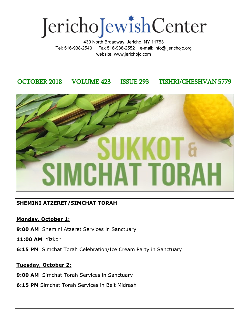 October 2018 Volume 423 Issue 293 Tishri/Cheshvan 5779