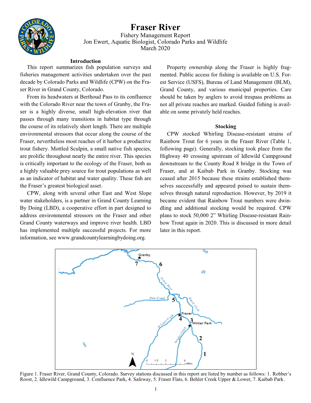 Fraser River Fishery Management Report Jon Ewert, Aquatic Biologist, Colorado Parks and Wildlife March 2020