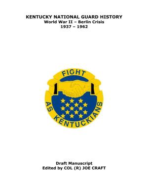 Craft History of the KY Guard 1937 – 1962