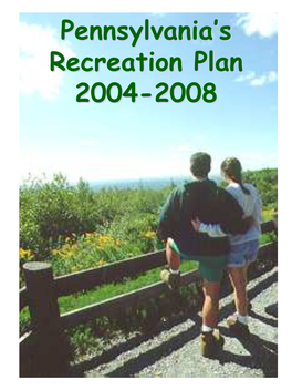 Pennsylvania's Recreation Plan 2004-2008 Table of Contents