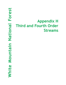 Third and Fourth Order Streams White Mountain National Forest White Mountain National Forest — Land and Resource Management Plan
