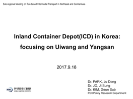 Inland Container Depot(ICD) in Korea: Focusing on Uiwang and Yangsan