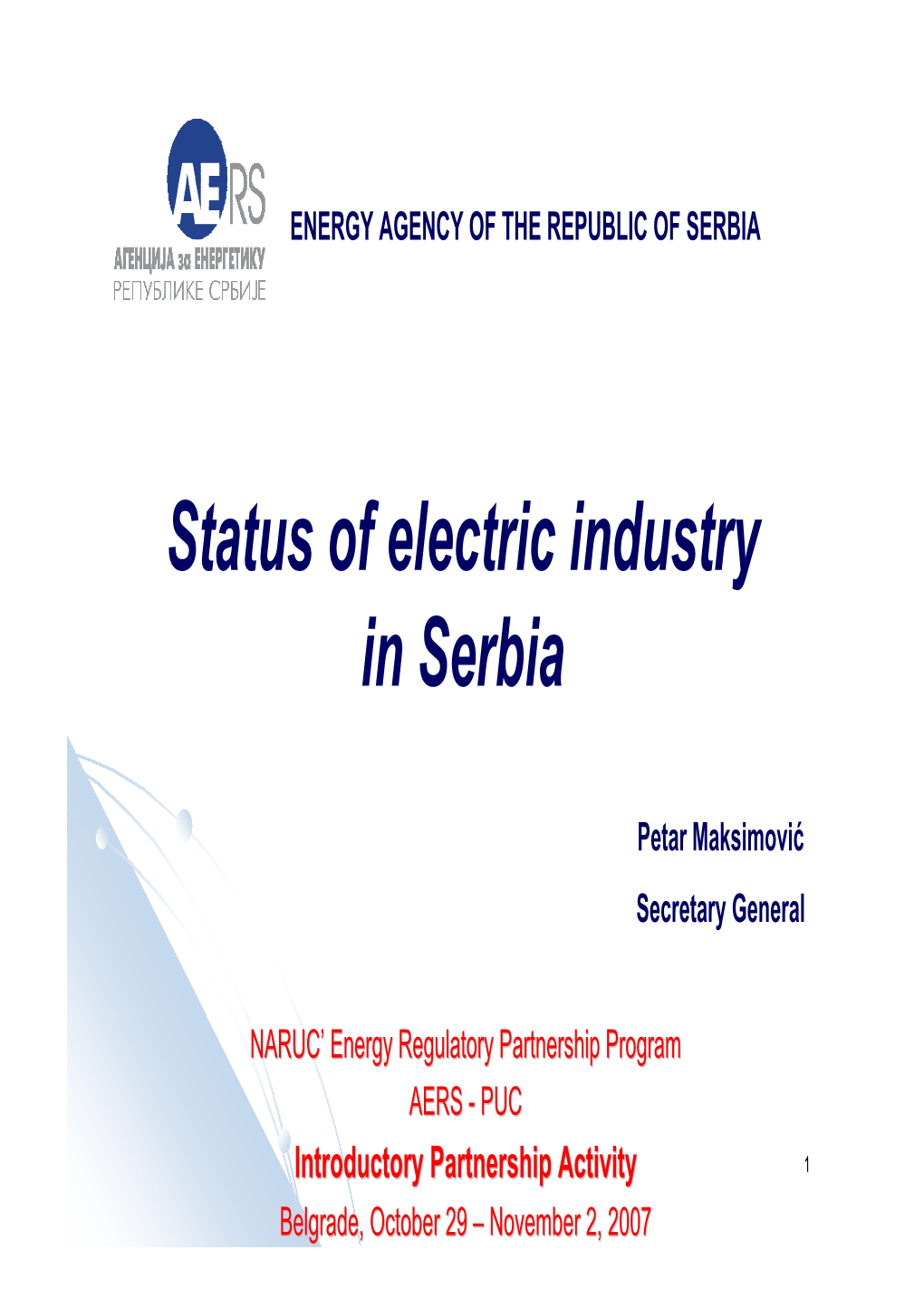 Status of Electric Industry in Serbia
