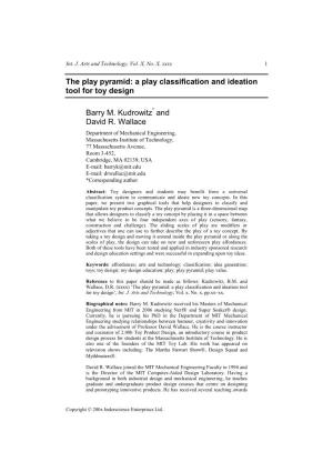 A Play Classification and Ideation Tool for Toy Design Barry M. Kudrowitz* and David R. Wallace